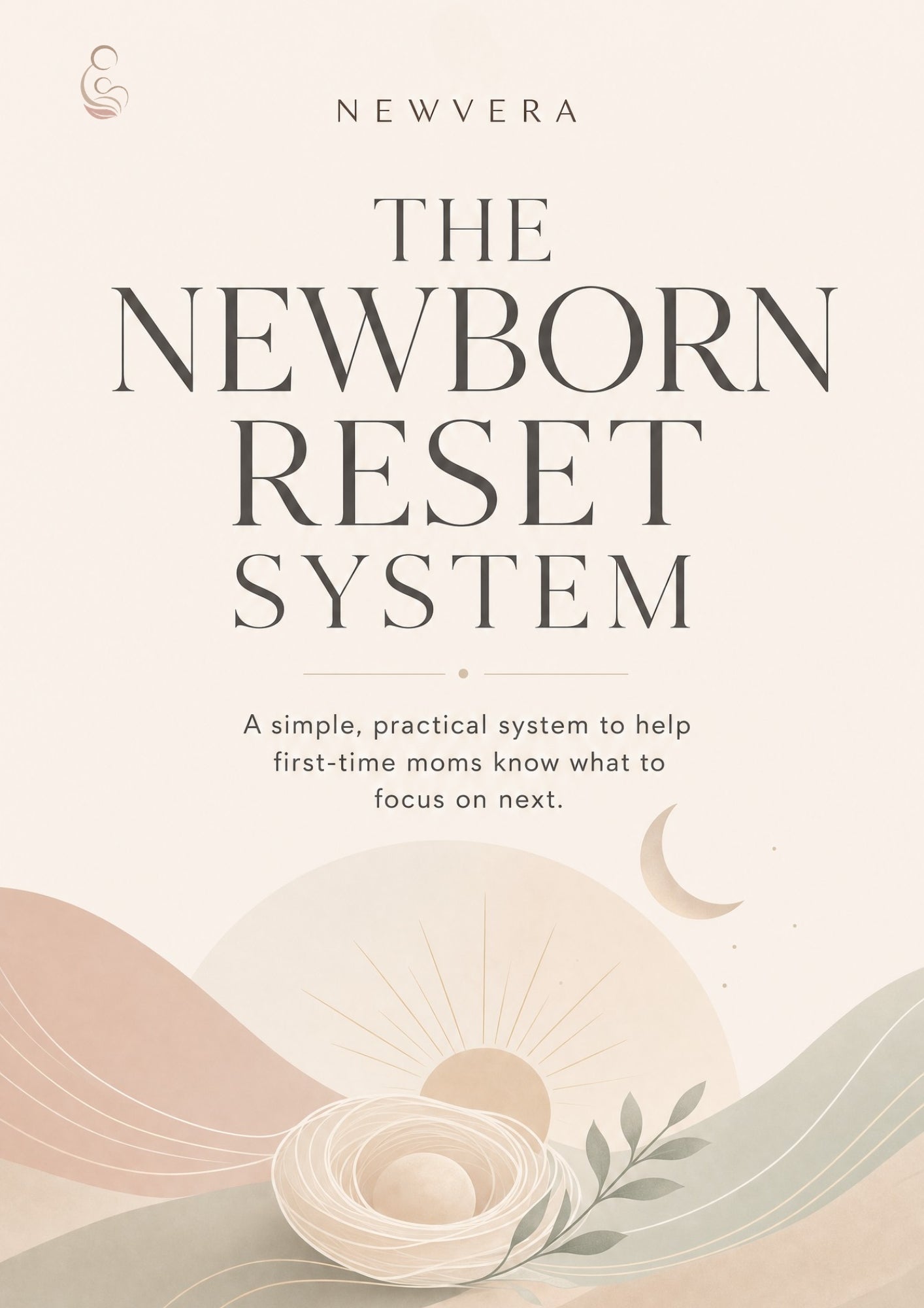 Feel Less Lost During The Newborn Stage — Know What To Focus On Next - NEWVERAFeel Less Lost During The Newborn Stage — Know What To Focus On Next